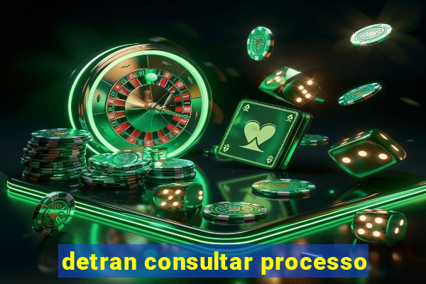 detran consultar processo